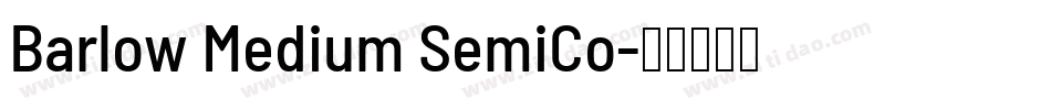 Barlow Medium SemiCo字体转换